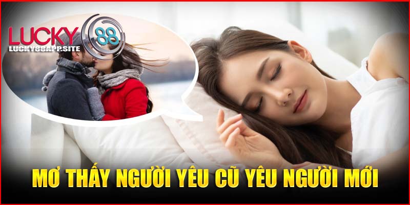 Giấc mơ này là dấu hiệu của những vấn đề chưa được giải quyết giữa hai bạn