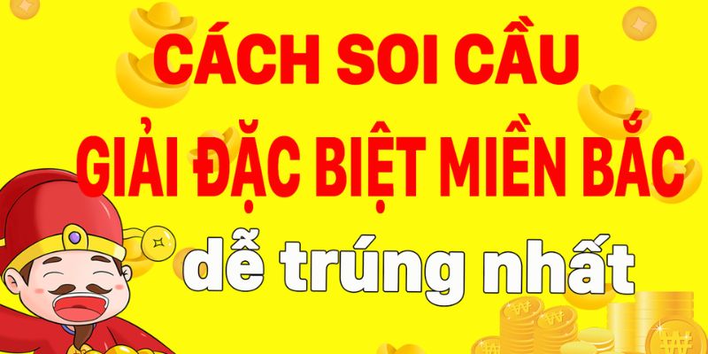 Những lưu ý quan trọng khi soi cầu miền bắc